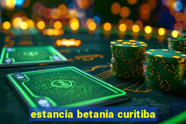 estancia betania curitiba